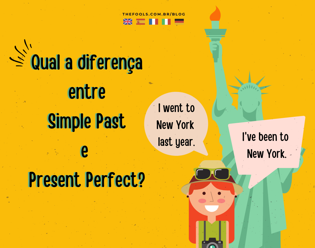 Qual A Diferen a Entre Simple Past E Present Perfect